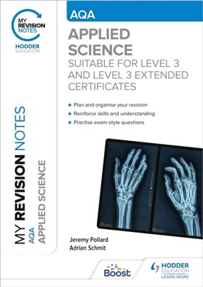 My Revision Notes: AQA Applied Science：Suitable for Level 3 and Level 3 Extended Certificates