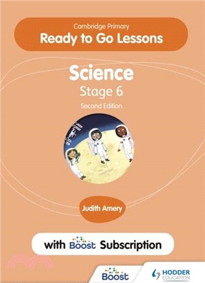 Cambridge Primary Ready to Go Lessons for Science 6 Second Edition with Boost Subscription