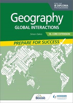 Geography for the Ib Diploma Hl Extension: Prepare for Success