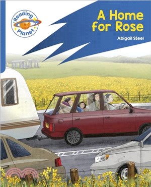 Reading Planet: Rocket Phonics - Target Practice - A Home for Rose - Blue
