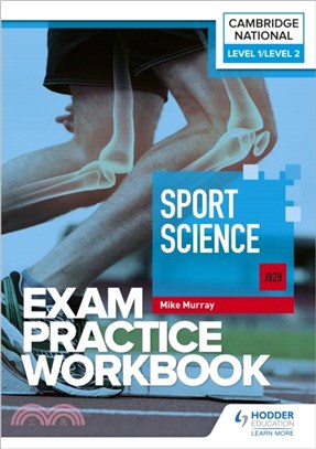 Level 1/Level 2 Cambridge National in Sport Science (J828) Exam Practice Workbook