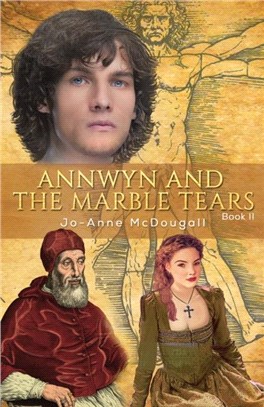 Annwyn and the Marble Tears：Book II