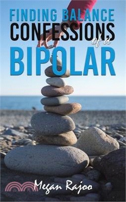 Finding Balance - Confessions of a Bipolar
