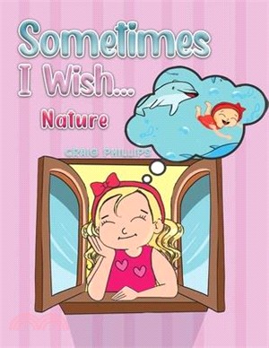 Sometimes I Wish...