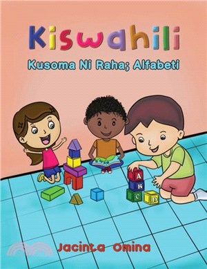 Kiswahili：Kusoma Ni Raha; Alfabeti