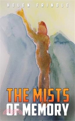 The Mists of Memory