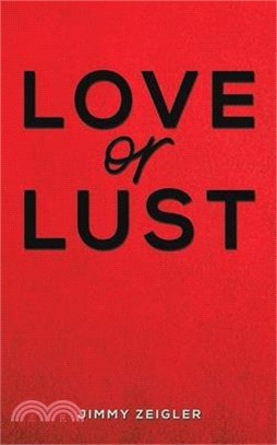 Love or Lust