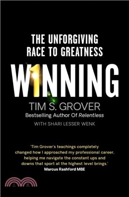 Winning：The Unforgiving Race to Greatness