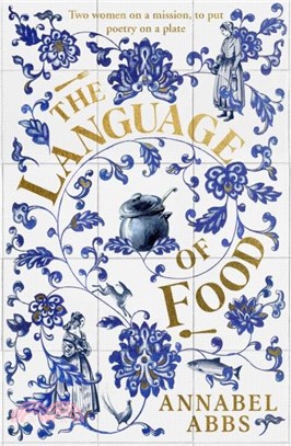 The Language of Food："A recipe can be as beautiful as a poem"