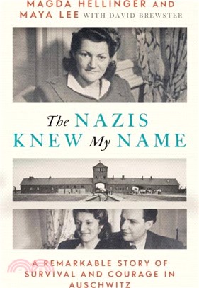 The Nazis Knew My Name