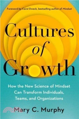 Cultures of Growth：How the New Science of Mindset Can Transform Individuals, Teams and Organisations