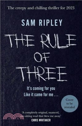 The Rule of Three：The chilling suspense thriller of 2023