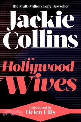 Hollywood Wives：introduced by Helen Ellis