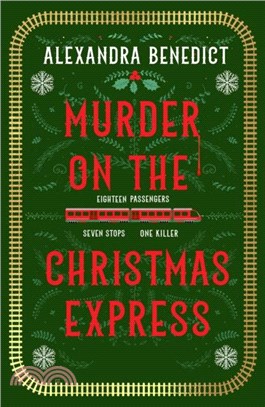 Murder On The Christmas Express：All aboard for the puzzling Christmas mystery of the year