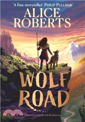 Wolf Road：The Times Children's Book of the Week