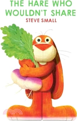 The Hare Who Wouldn't Share