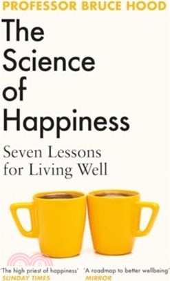 The Science of Happiness：Seven Lessons for Living Well