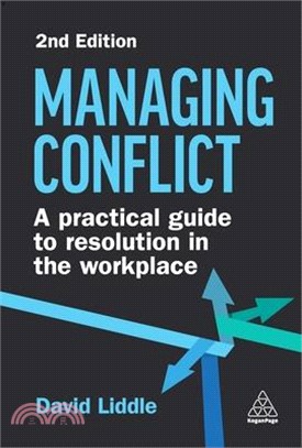 Managing Conflict: A Practical Guide to Resolution in the Workplace