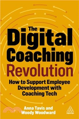 The Digital Coaching Revolution：How to Support Employee Development with Coaching Tech