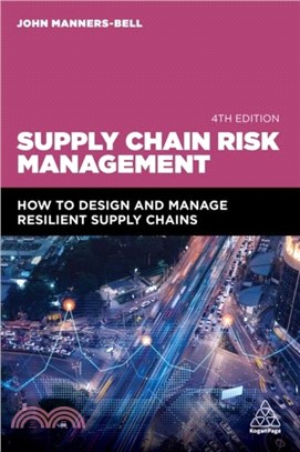 Supply Chain Risk Management：How to Design and Manage Resilient Supply Chains