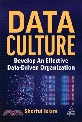 Data Culture：Develop An Effective Data-Driven Organization