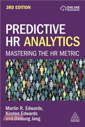 Predictive HR Analytics：Mastering the HR Metric