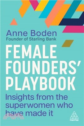 Female Founders??Playbook：Insights from the Superwomen Who Have Made It