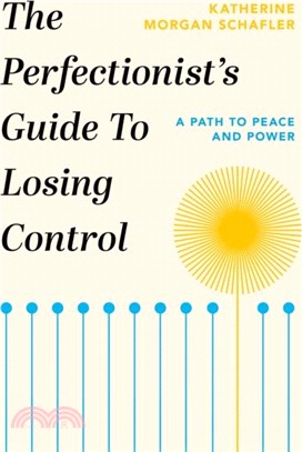 The Perfectionist's Guide to Losing Control