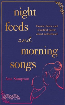 Night Feeds and Morning Songs