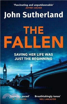 The Fallen：The latest book from the Sunday Times bestselling author, the must-read new crime-thriller of 2023