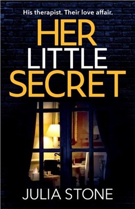 Her Little Secret：A gripping new psychological thriller about obsessive love for 2021