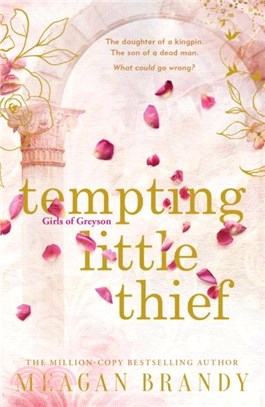 Tempting Little Thief：TikTok made me buy it! The spicy and addictive new romance from a million-copy bestselling author