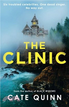 The Clinic：The compulsive new thriller from the critically acclaimed author of Black Widows