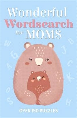 Wonderful Wordsearch for Moms: Over 150 Puzzles