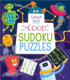 Smart Kids! Cool Sudoku Puzzles