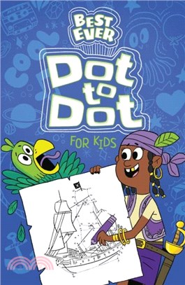Best Ever Dot-to-Dot for Kids
