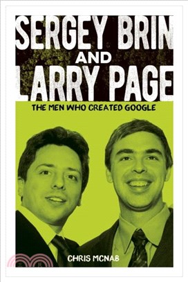 Sergey Brin and Larry Page：The Men Who Created Google