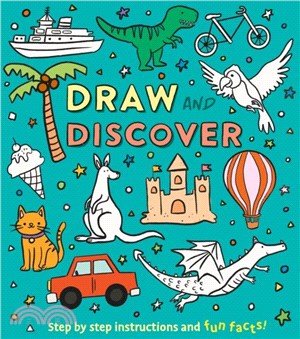 Draw and Discover：Step by Step Instructions and Fun Facts!