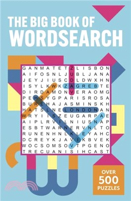 The Big Book of Wordsearch：Over 500 Puzzles!