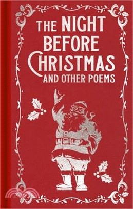 The Night Before Christmas and Other Poems