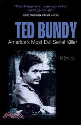 Ted Bundy：America? Most Evil Serial Killer