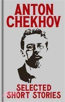 Anton Chekov's Selected Short Stories