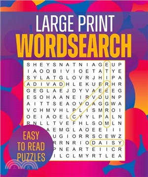Large Print Wordsearch：Over 250 Easy-to-Read Puzzles