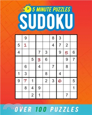 5 Minute Puzzles: Sudoku：Over 100 Puzzles