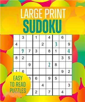 Large Print Sudoku：Over 250 Easy-to-Read Puzzles