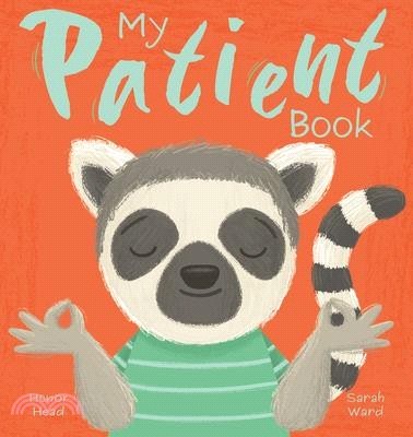 My Patient Book: A Picture Book on Understanding and Managing Emotions