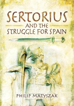 Sertorius and the Struggle for Spain