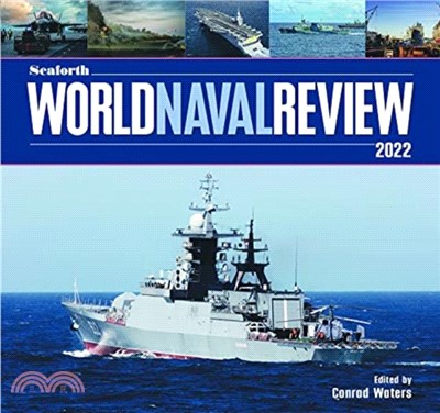 Seaforth World Naval Review：2022