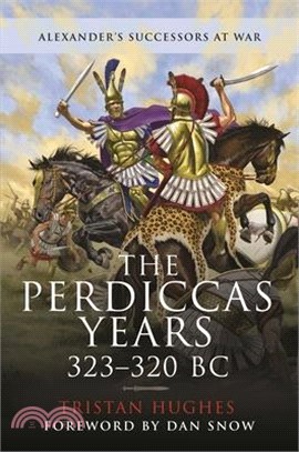 The Perdiccas Years, 323-320 BC