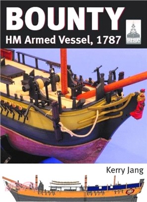 ShipCraft 30: Bounty：HM Armed Vessel, 1787
